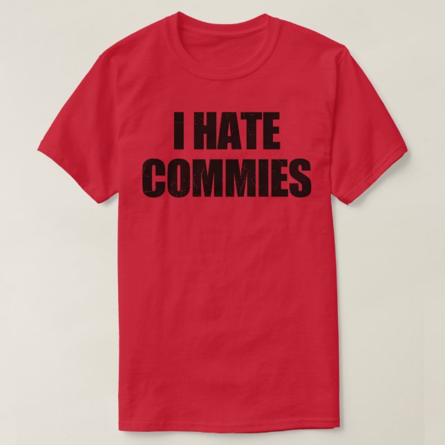 IHateCommies TShirt 1 T Shirt (Design framsida)