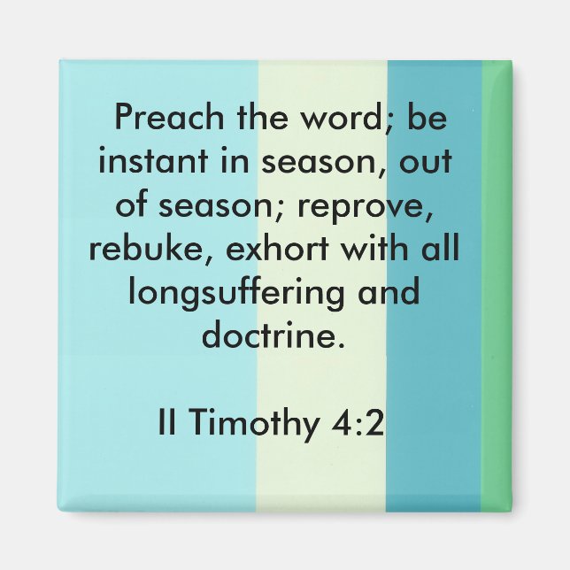 II Timothy 4:2-magnet Magnet (Framsidan)