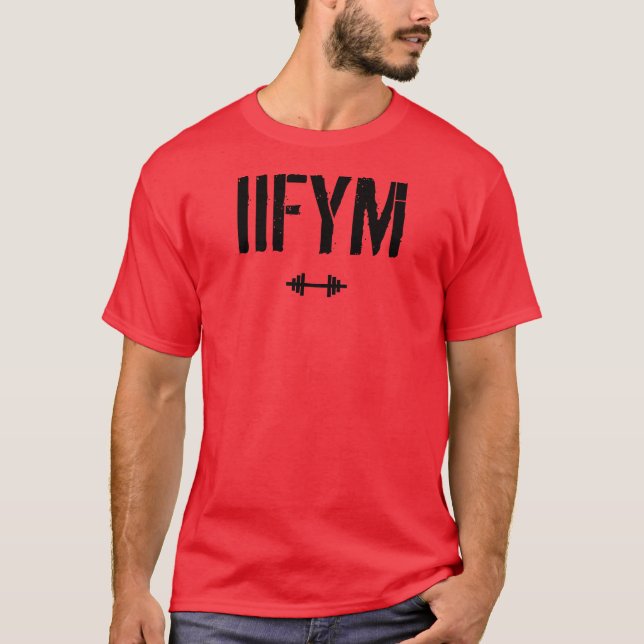 IIFYM - om det passformar dina makro T Shirt (Framsida)