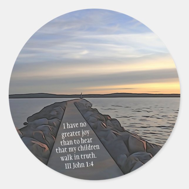 III John 1:4 Bibelskript går in i sanningen Runt Klistermärke (Framsida)