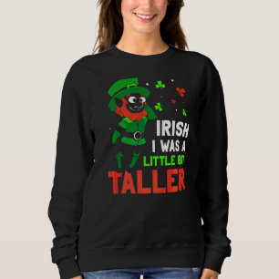 Iirish önskar att jag var lite längre Leprechaun I T Shirt