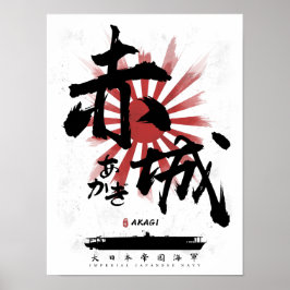 IJN Akagi Carrier Calligraphy Poster