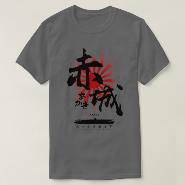 IJN Akagi Carrier Calligraphy T Shirt (Design framsida)