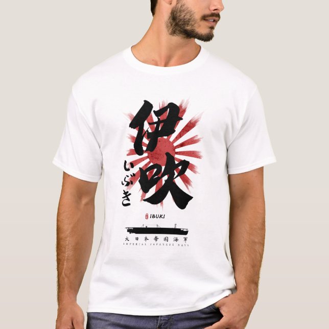 IJN Ibuki Carrier Calligraphy T Shirt (Framsida)