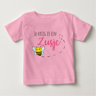 Ik krijg er een zusje bij t shirt