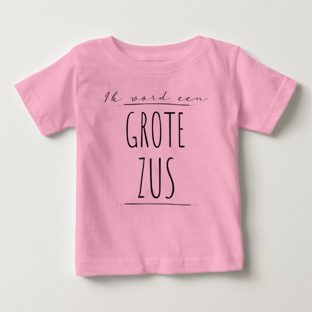 Ik word een grote zus t shirt (Framsida)