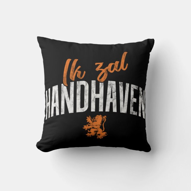 Ik Zal Handhaven Cushion, Nederländska motto Kudde (Framsida)
