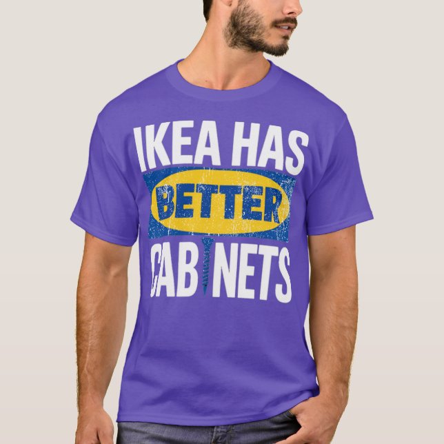 Ikea har bättre kabinett - Feminist Gift Classic T Shirt (Framsida)