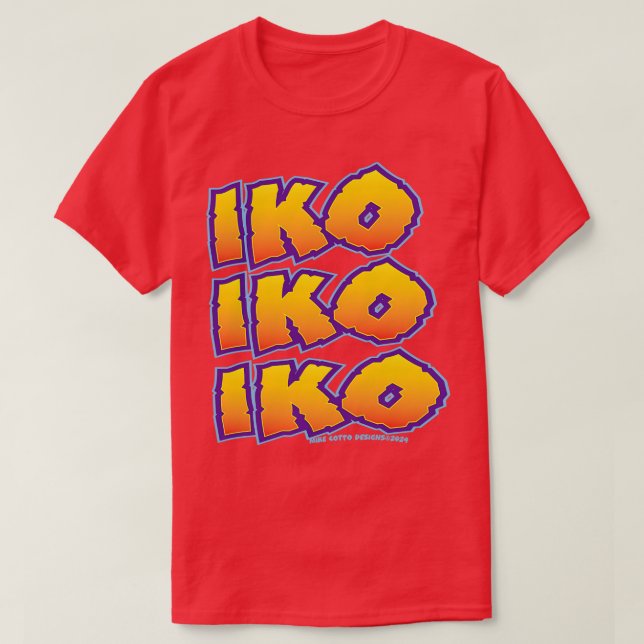 Iko Iko Iko TShirt T Shirt (Design framsida)