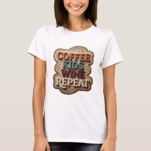 Ikonisk Orange KAFFE BARN VIN UPPREPA Slogan T-shi T Shirt