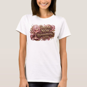 Ikonisk röd DRIK NU ANSVAR LATER T Shirt
