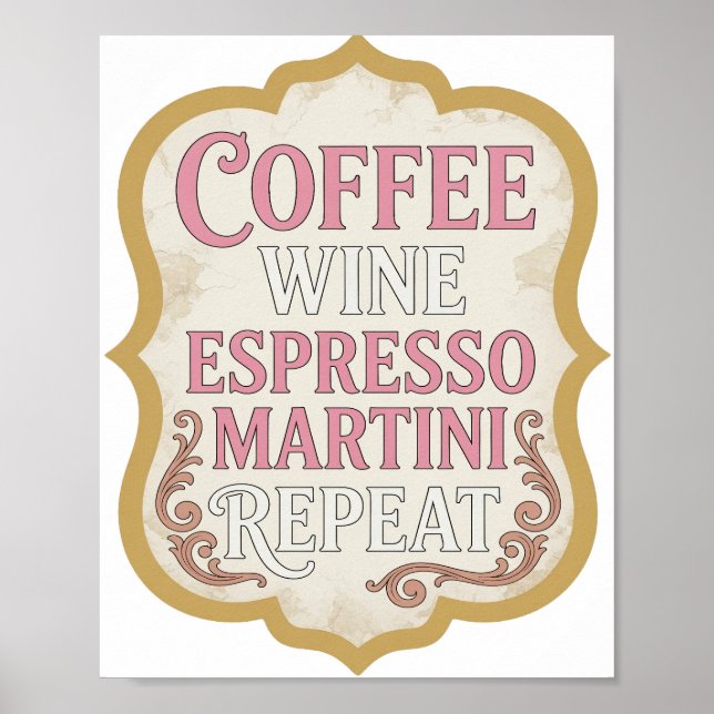 Ikonisk Rosa KAFFE VIN ESPRESSO MARTINI UPPREPA Poster (Framsidan)