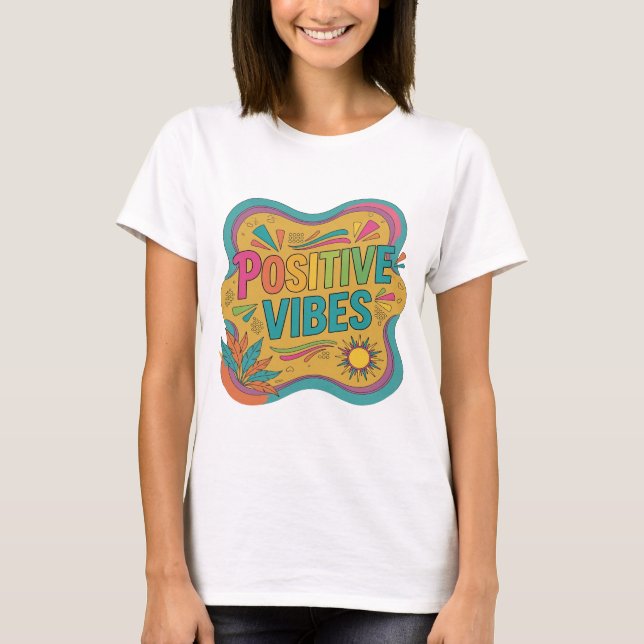 Ikonisk Rosa POSITIVA VIBRATIONER Statement Design T Shirt (Framsida)