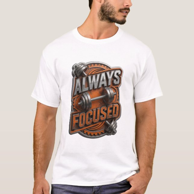 Ikonisk Silver ALLTID FOKUSERAD Tryck T Shirt (Framsida)