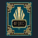Ikoniska Art Deco-Teal Black och Guld Poster<br><div class="desc">Om du väljer att ladda ned poster Walgreen-butiken din hämtning i olika storlekar och i olika struktur på mycket bra pris. Ibland med rabatt. Ett tips från min amerikanska vän. Se onlinen "Digital Printing" (Digital Printing) i Storbritannien. Jag skapade just detta Art Deco Poster i teal, svart och guld. Det...</div>