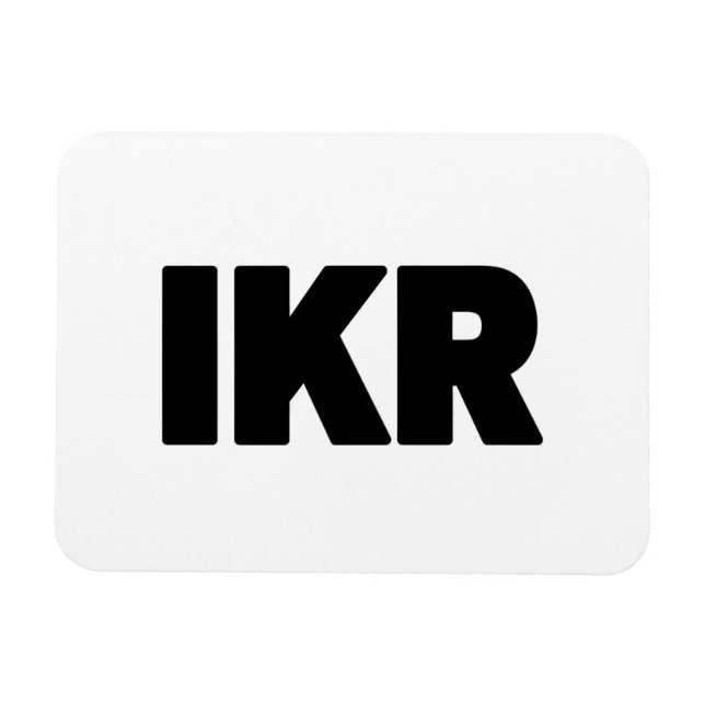 IKR | Text Slang Magnet (Horisontell)