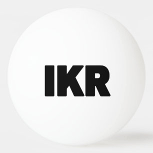 IKR Text Slang Pingisboll