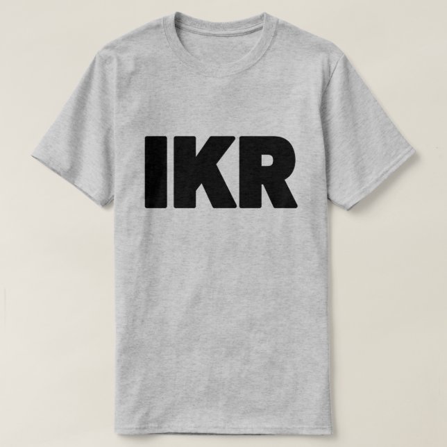 IKR | Text Slang T Shirt (Design framsida)