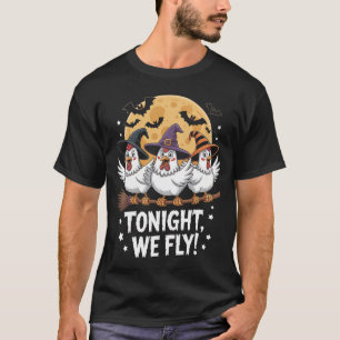 Ikväll Flyger Halloween Kyckling T Shirt