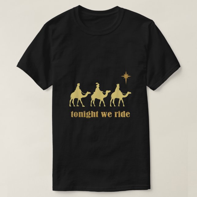 Ikväll ride vi jul 3 Wise Manar Camel Ride T Shirt (Design framsida)