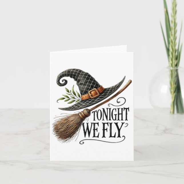 Ikväll ska vi ta hand om Hat Broom Halloween Magic Kort (Framsida)