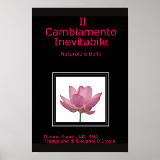 il cambiamento oundvikitabile: naturale e bello poster