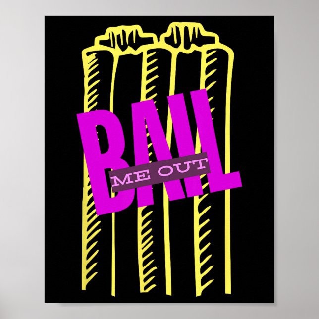 Il Me Out Funny Wickets Cricket T20  Poster (Framsidan)
