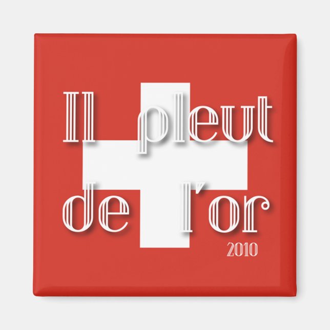 Il pleut de l'or magnet (Framsidan)