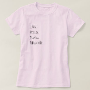 Ilhan. Ayanna. Rashida. Alexandria. T Shirt