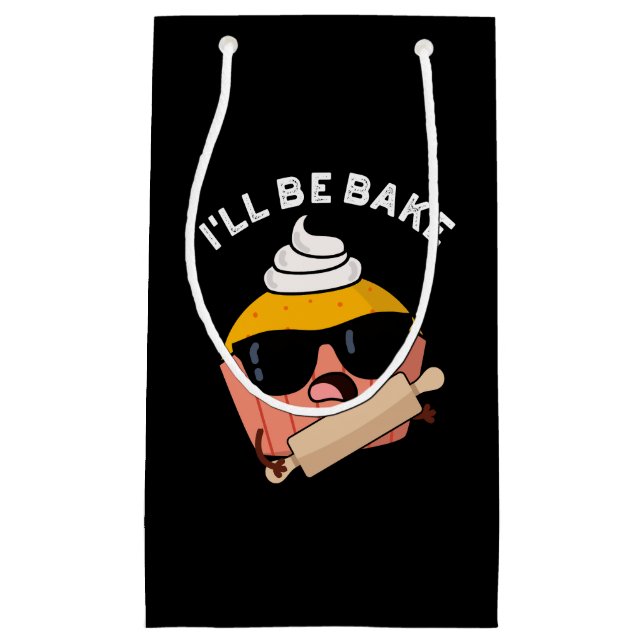 I'll Be Bake Roligt Cupcake Puns Mörk Bakgrund (Framsidan)