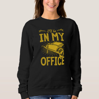 I'll Be In My Office Wheelbarrow Floral Flower Gar T Shirt