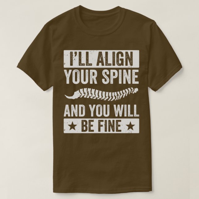 Ill Justera din ryggradsfunktion Chiropractor Chir T Shirt (Design framsida)