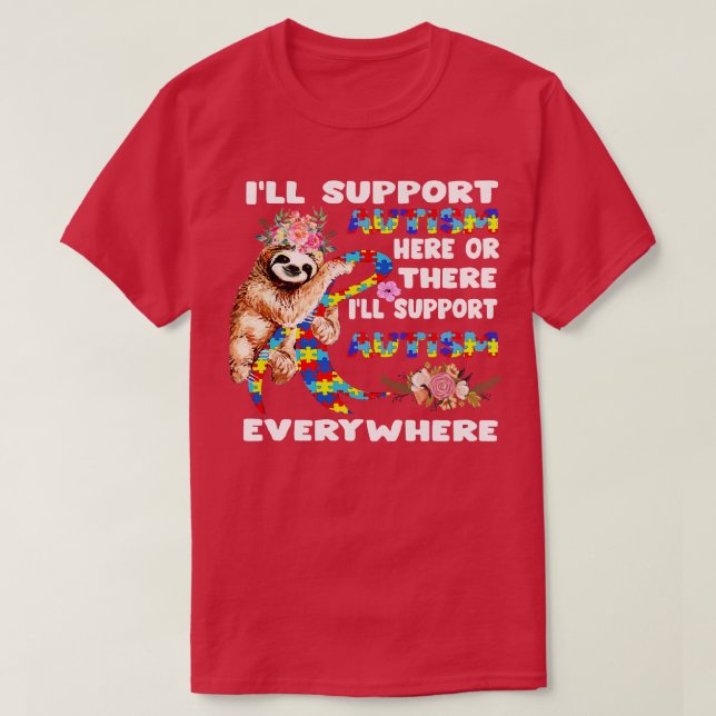Ill stöder Autism här eller där... T Shirt (Design framsida)