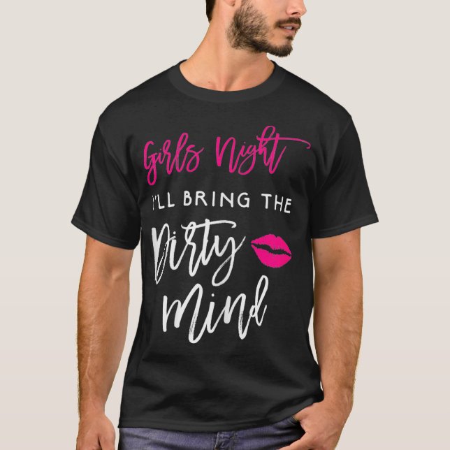 Ill, ta med de smutsiga mindflickorna Natten Party T Shirt (Framsida)