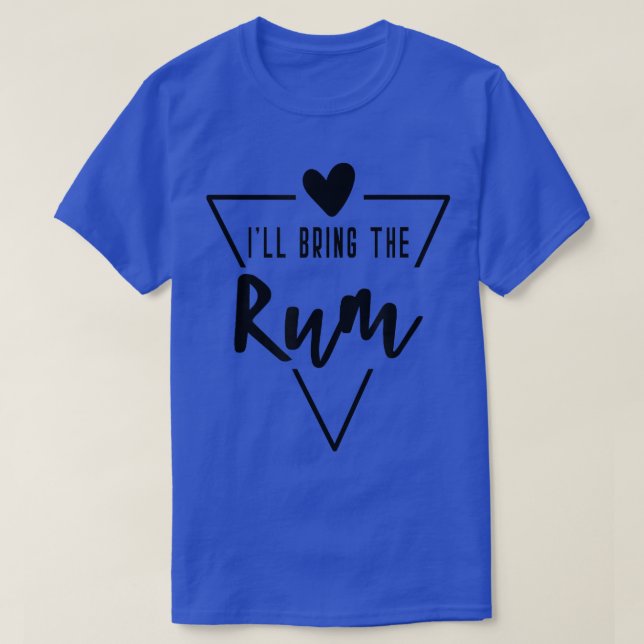 Ill, ta med Möhippan Rum Heart Bridesmaid T Shirt (Design framsida)