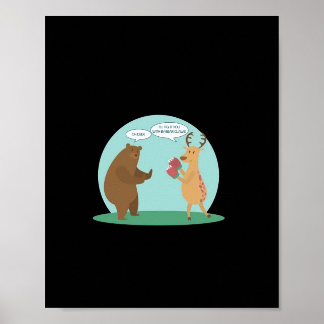 I'll With My Bear Hands Oh Deer Funny Creative Sty Poster (Framsidan)