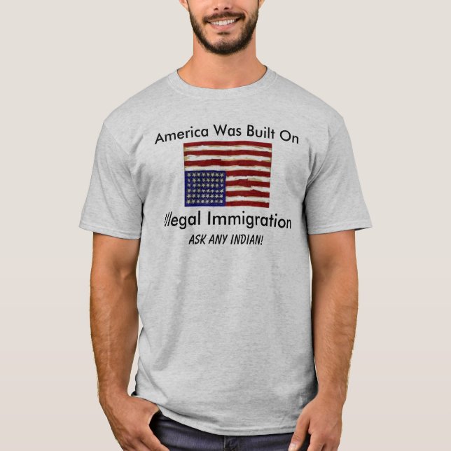 Illegal invandringTshirt Tee Shirt (Framsida)