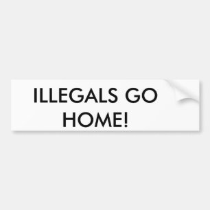 ILLEGALS GÅR HEM! BILDEKAL
