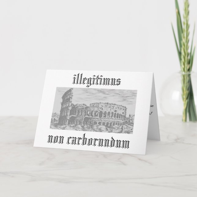 illegitimus non carborundum kort (Framsida)