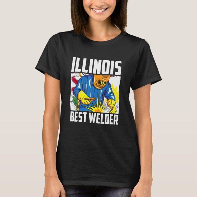 Illinois Best Welder Ironworking Ironsmith Welding T Shirt (Framsida)