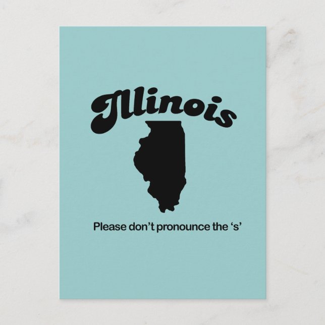 Illinois Motto - Uttala inte S Vykort (Framsida)