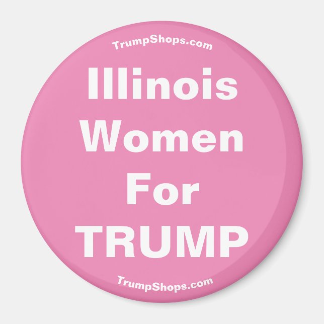 Illinois Women for TRUMP Rosa Magnet (Framsidan)