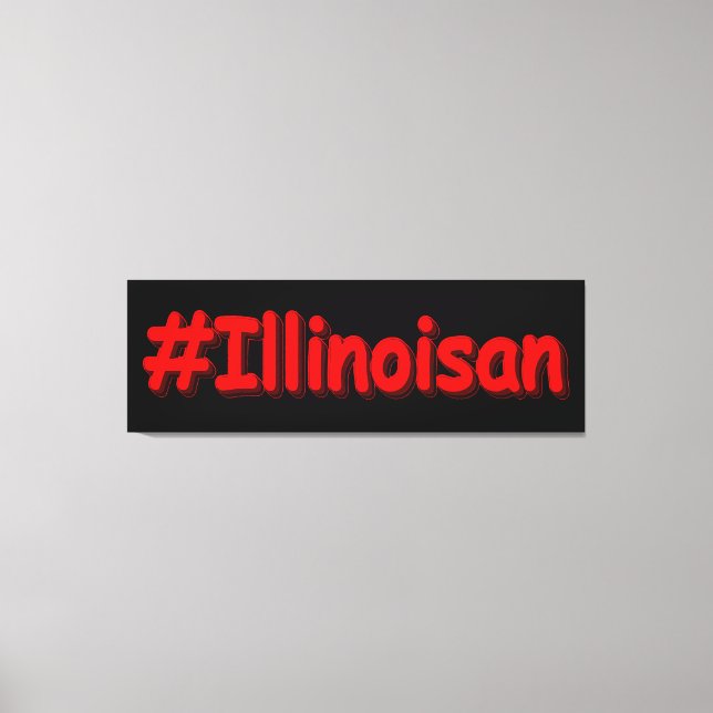 "#Illinoisan " Cute Design. Köp nu Canvastryck (Framsida)