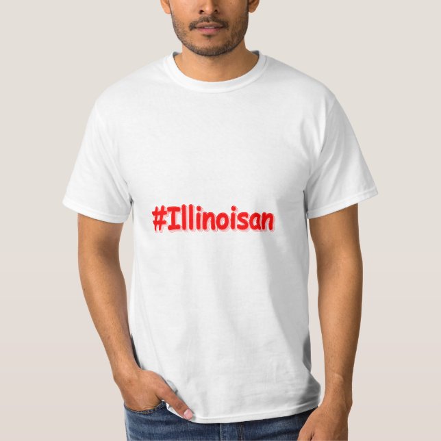 "#Illinoisan " Cute Design. Köp nu T Shirt (Framsida)