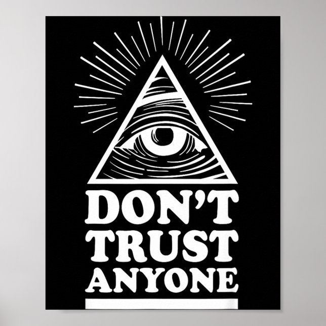 Illuminati Don't Trust Anyone Eye Of Providence  Poster (Framsidan)
