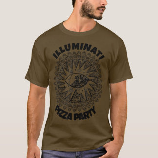 Illuminati Pizza Party Food Conspiracy Teory T 44 T Shirt