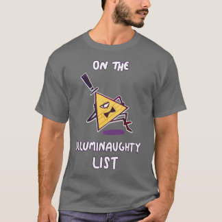 Illuminaughty List T Shirt