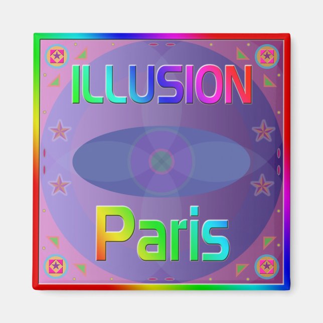 "ILLUSION Paris" Magnet (Framsidan)
