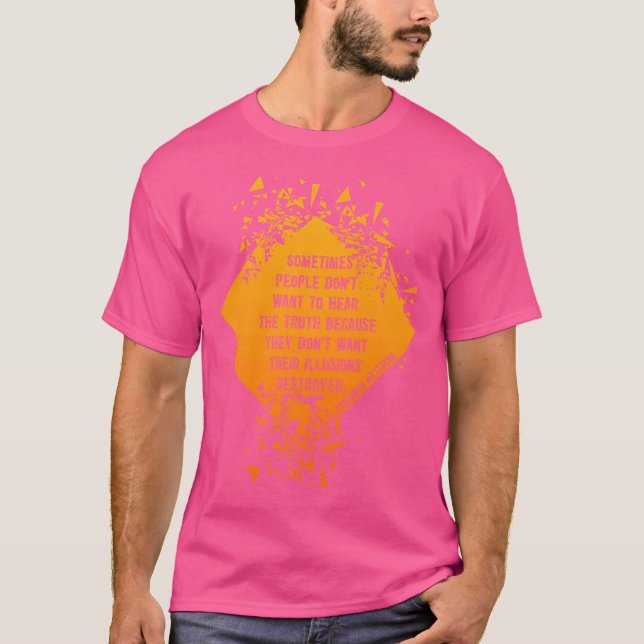 Illusions Destroyed Truth Nietzsche Quote T Shirt (Framsida)