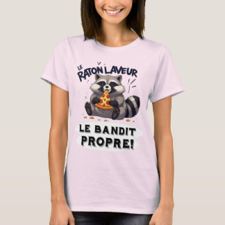 Illustration Raton Laveur Humour Le Bandit Propre" T Shirt